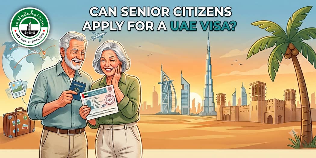 Can Senior Citizens Apply for a UAE Visa?